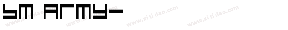 BM army字体转换